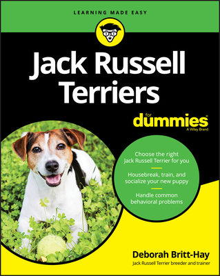 Jack Russell Terriers for Dummies - Deborah Britt-hay