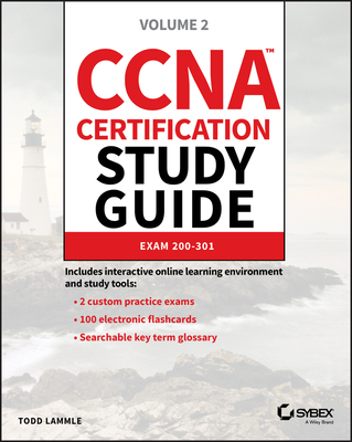 CCNA Certification Study Guide, Volume 2: Exam 200-301 - Todd Lammle