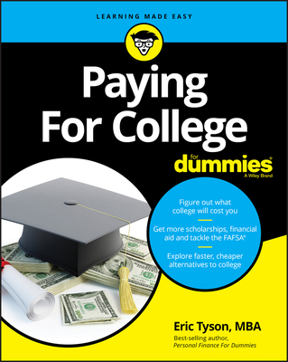Paying for College for Dummies - Eric Tyson