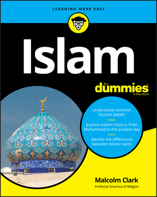 Islam for Dummies - Malcolm Clark