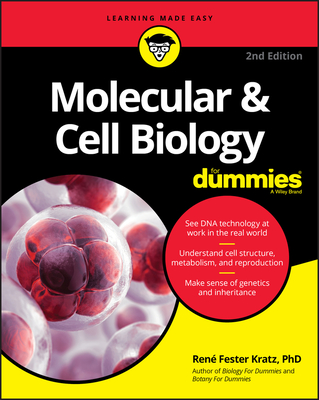 Molecular & Cell Biology for Dummies - Rene Fester Kratz