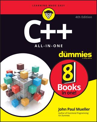 C++ All-In-One for Dummies - John Paul Mueller