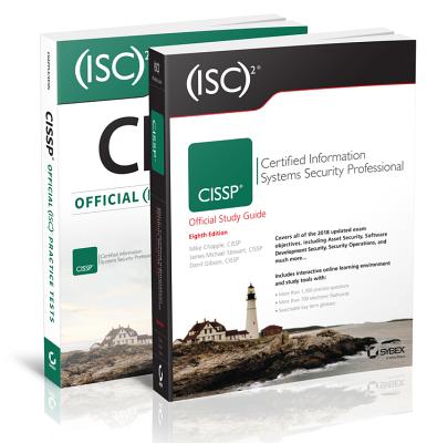 (isc)2 Cissp Certified Information Systems Security Professional Official Study Guide, 8e & Cissp Official (Isc)2 Practice Tests, 2e - Mike Chapple
