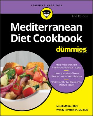Mediterranean Diet Cookbook for Dummies - Meri Raffetto