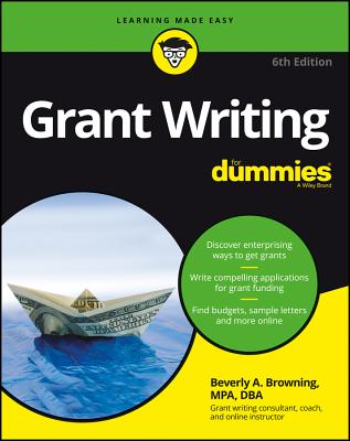 Grant Writing for Dummies - Beverly A. Browning