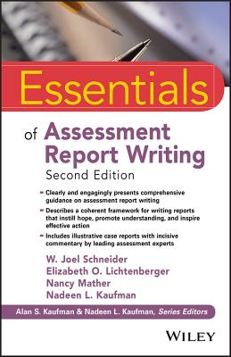 Essentials of Assessment Report Writing - W. Joel Schneider