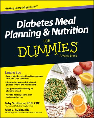 Diabetes Meal Planning and Nutrition for Dummies - Toby Smithson