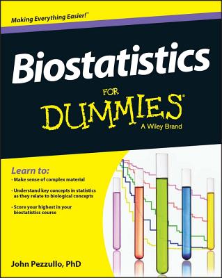 Biostatistics for Dummies - John Pezzullo