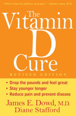 The Vitamin D Cure - James Dowd