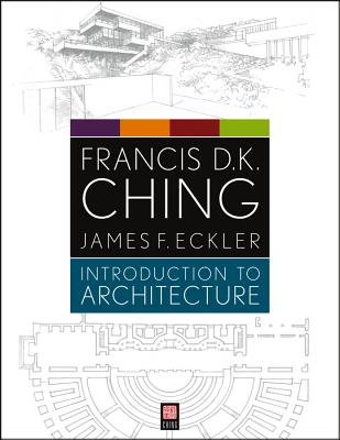 Introduction to Architecture - Francis D. K. Ching