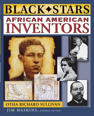 African American Inventors - Otha Richard Sullivan