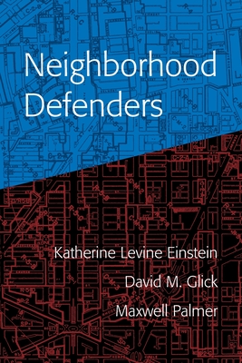 Neighborhood Defenders - Katherine Levine Einstein