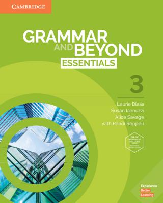 Grammar and Beyond Essentials Level 3 Student's Book with Online Workbook - Laurie Blass