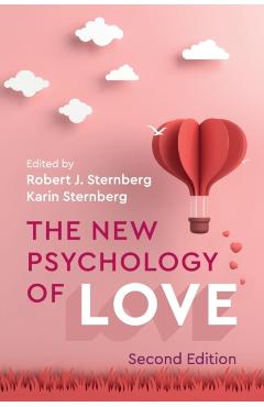 The New Psychology of Love - Robert J. Sternberg
