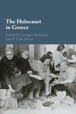 The Holocaust in Greece - Giorgos Antoniou