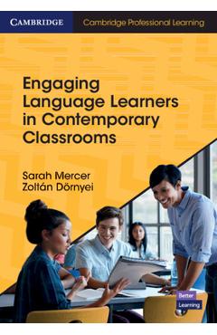Coperta cărții 'Engaging Language Learners in Contemporary Classrooms - Sarah Mercer'