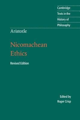 Aristotle: Nicomachean Ethics - Roger Crisp
