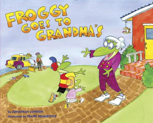 Froggy Goes to Grandma's - Jonathan London