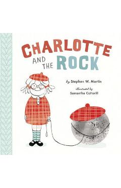 Coperta cărții 'Charlotte and the Rock - Stephen W. Martin'