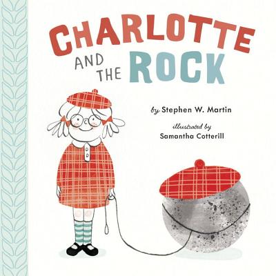 Charlotte and the Rock - Stephen W. Martin