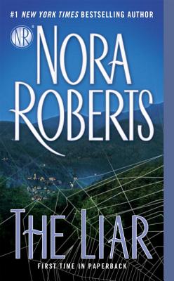 The Liar - Nora Roberts