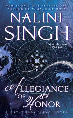 Allegiance of Honor - Nalini Singh