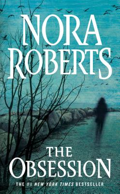 The Obsession - Nora Roberts