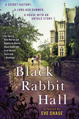 Black Rabbit Hall - Eve Chase