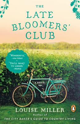 The Late Bloomers' Club - Louise Miller