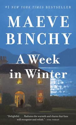 A Week in Winter - Maeve Binchy