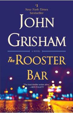 Poza produsului The Rooster Bar - John Grisham