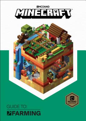 Minecraft: Guide to Farming - Mojang Ab