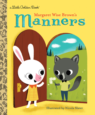 Margaret Wise Brown's Manners - Margaret Wise Brown