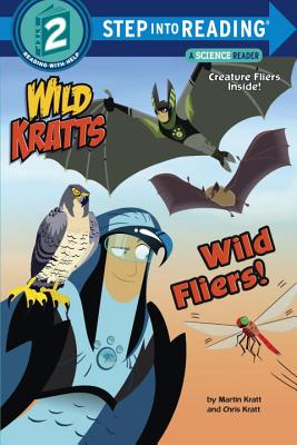 Wild Fliers! (Wild Kratts) - Chris Kratt
