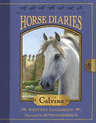 Horse Diaries #14: Calvino - Whitney Sanderson