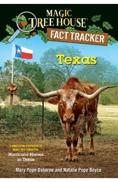 Texas: A Nonfiction Companion to Magic Tree House #30: Hurricane Heroes in Texas - Mary Pope Osborne