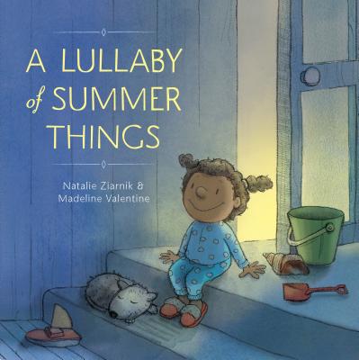 A Lullaby of Summer Things - Natalie Ziarnik