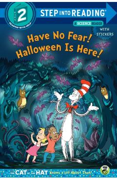 Have No Fear! Halloween Is Here! (Dr. Seuss/The Cat in the Hat Knows a Lot about - Tish Rabe