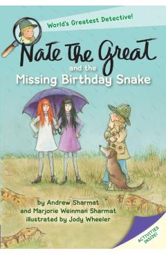 Nate the Great and the Missing Birthday Snake - Andrew Sharmat