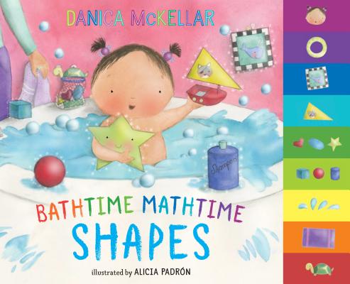 Bathtime Mathtime: Shapes - Danica Mckellar