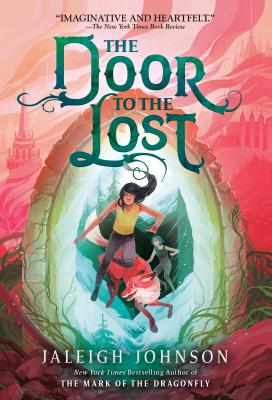 The Door to the Lost - Jaleigh Johnson