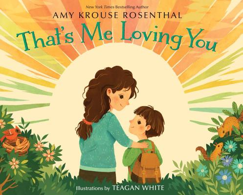 That's Me Loving You - Amy Krouse Rosenthal