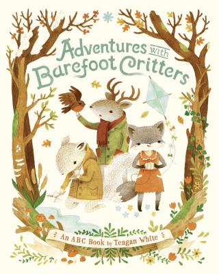 Adventures with Barefoot Critters - Teagan White