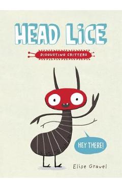 Coperta cărții 'Head Lice - Elise Gravel'