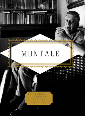 Montale: Poems - Eugenio Montale