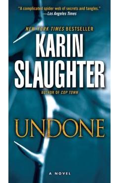 Undone - Karin Slaughter