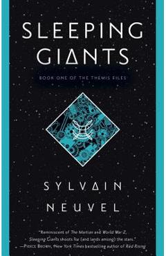 Coperta cărții 'Sleeping Giants - Sylvain Neuvel'