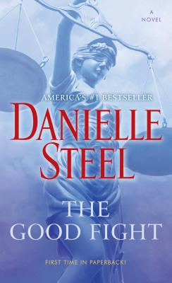 The Good Fight - Danielle Steel