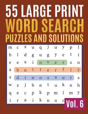 55 Large Print Word Search Puzzles And Solutions: Activity Book for Adults and kids Word Game Easy Quiz Books for Beginners (Find a Word for Adults & - Johan Publishers