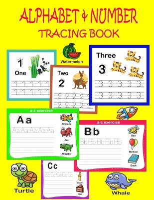 Alphabet & Number Tracing Book: Alphabet & Number Tracing Book for Preschoolers and Kids Ages 3-5. Workbook for Pre K, Kindergarten and Kids - Activit - Rebecca Jones